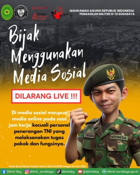 Bijak menggunakan media sosial DILARANG LIVE di media sosial maupun media online pada saat jam kerja kecuali personel penerangan TNI yang melaksanakan tugas pokok dan fungsinya.